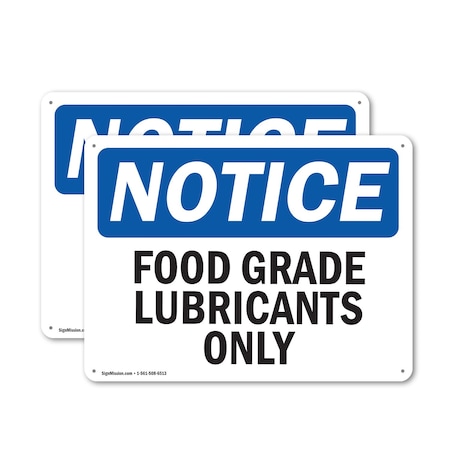 Signmission Food Grade Lubricants Only, 24 in W x Rectangle, Plastic OS-2PACK-NS-P-1824-L-12820